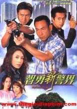 Trí dũng song hùng (Trí dũng cảnh giới) - Vigilante Force - TVB - 2003 - Bản đẹp - FFVN
